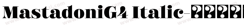 MastadoniG4 Italic字体转换